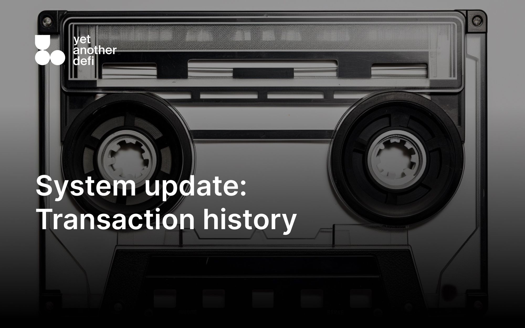 YAD Platform Enhancements: Introducing Transaction History